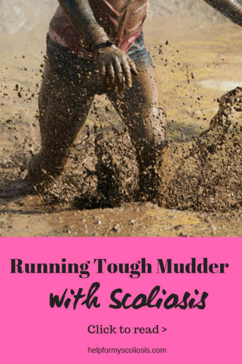 Running Tough Mudder with Scoliosis