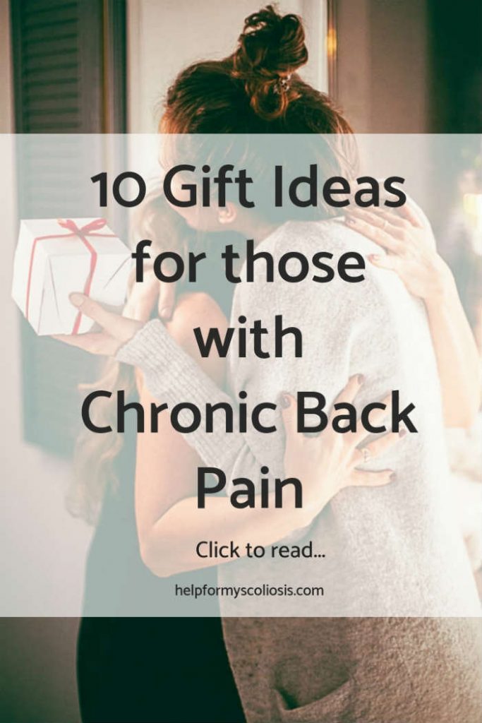 10 Gift Ideas for those with Chronic Back Pain