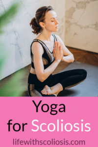 Yoga for Scoliosis - Pinterest Image